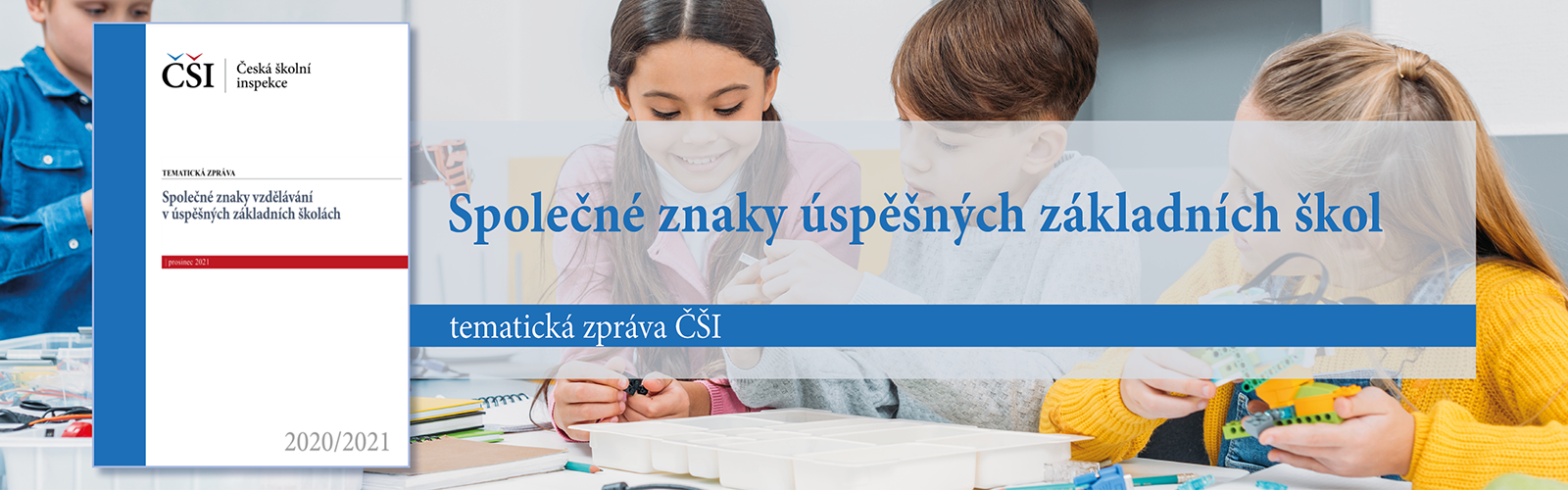 Společné znaky úspěšných ZŠ