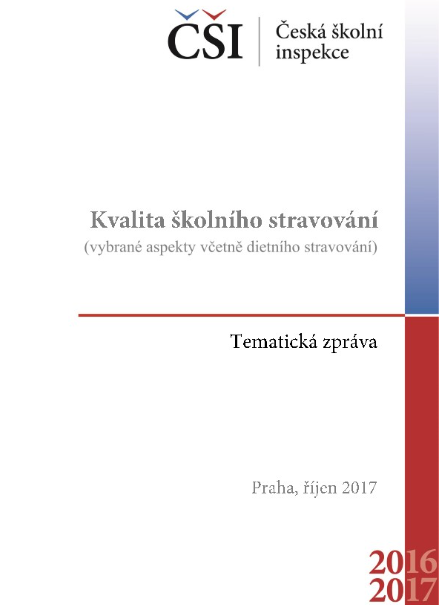 Tematická zpráva - Kvalita školního stravování