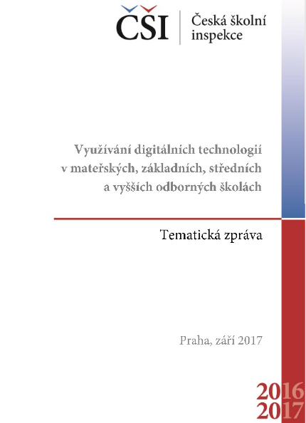 Tematická zpráva - Využívání digitálních technologií v MŠ, ZŠ, SŠ a VOŠ