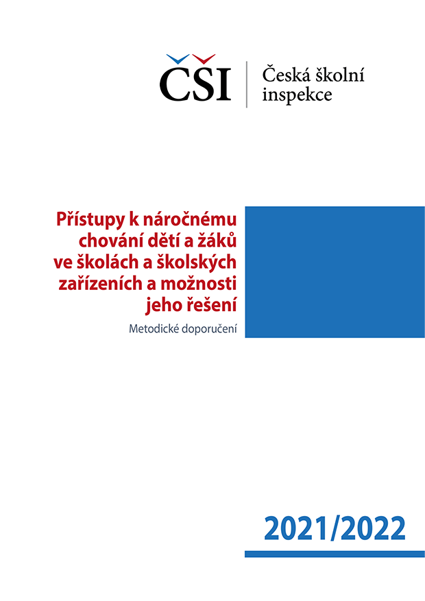 Metodické doporučení – Přístupy k náročnému chování dětí a žáků a možnosti jeho řešení