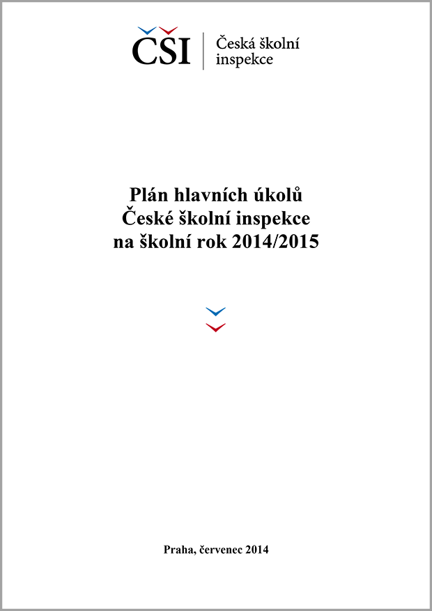 Plán hlavních úkolů České školní inspekce na školní rok 2014/2015
