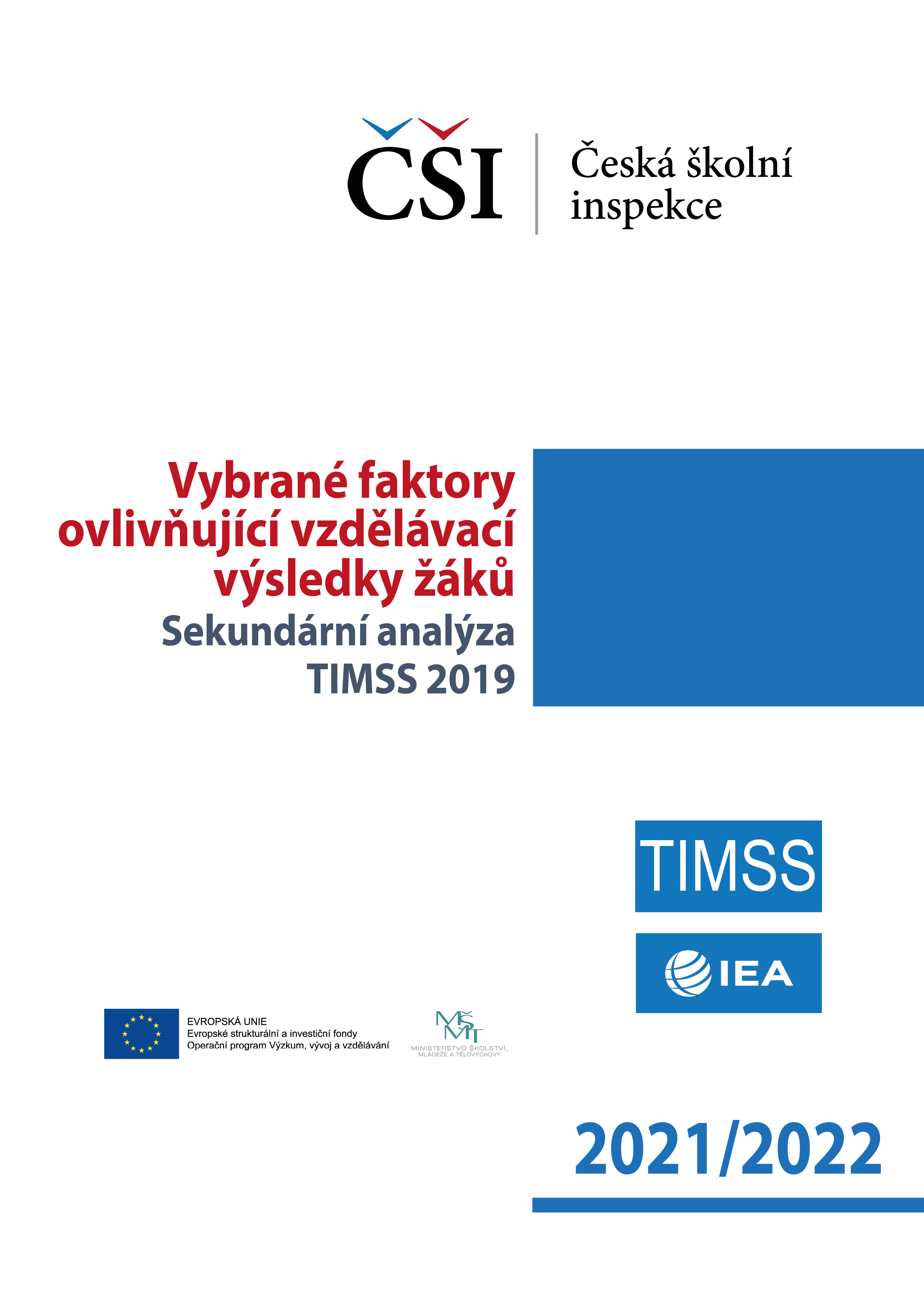 Sekundární analýza TIMSS 2019: Vybrané faktory ovlivňující vzdělávací výsledky žáků