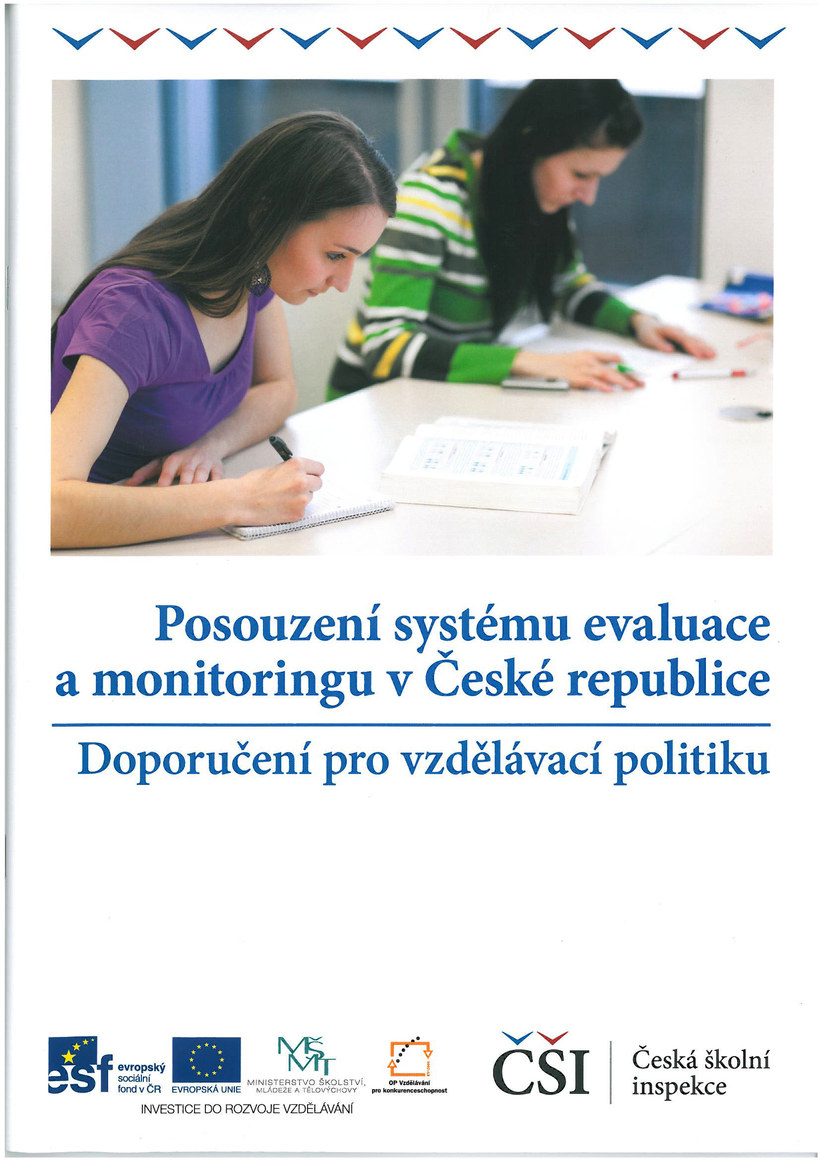 Publikace s doporučeními pro vzdělávací politiku - monitoring a evaluace