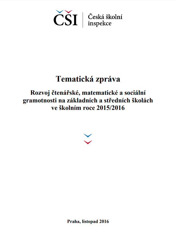 Tematická zpráva - Rozvoj čtenářské, matematické a sociální gramotnosti ve školním roce 2015/2016