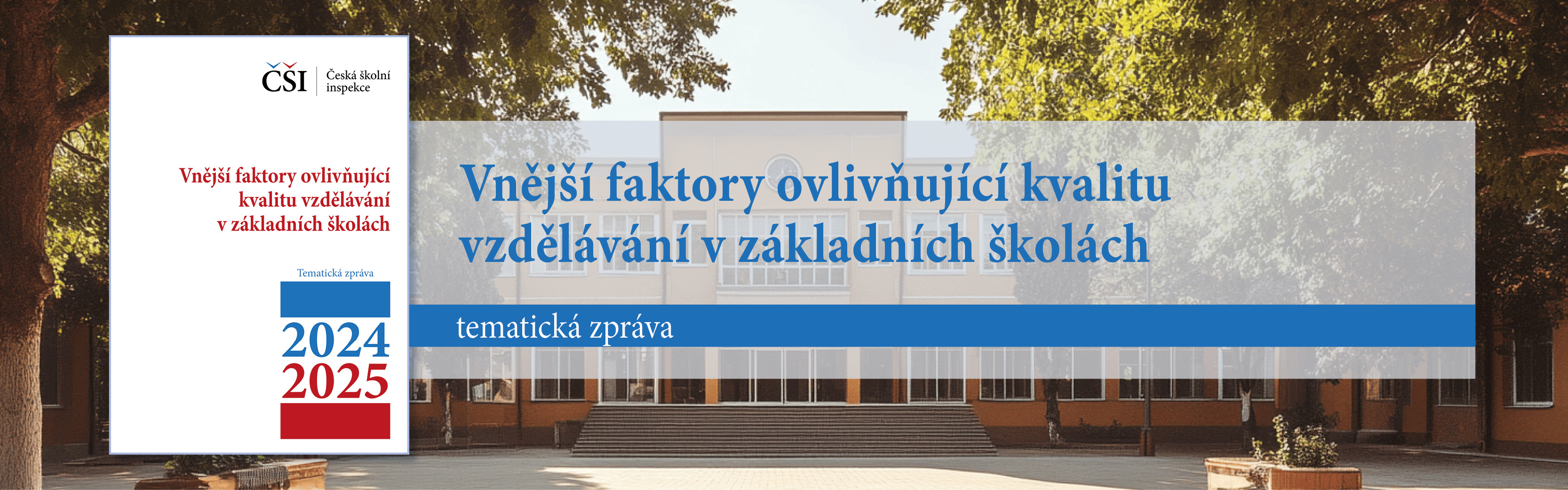 Vnější faktory ovlivňující kvalitu vzdělávání v základních školách