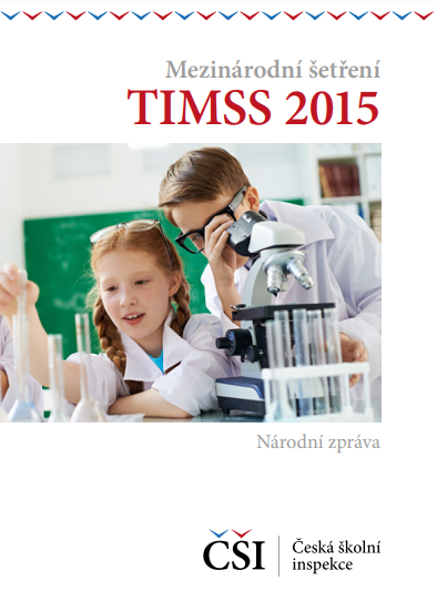 Výsledky TIMSS 2015 – znalosti žáků 4. ročníků ZŠ v matematice a přírodovědě