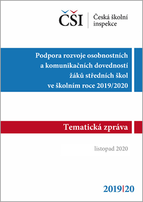 Tematická zpráva - Podpora rozvoje osobnostních a komunikačních dovedností žáků SŠ 2019/2020