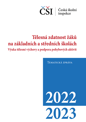 Tematická zpráva – Tělesná zdatnost žáků na základních a středních školách
