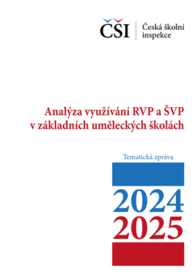 Tematická zpráva - Analýza využívání RVP a ŠVP v základních uměleckých školách