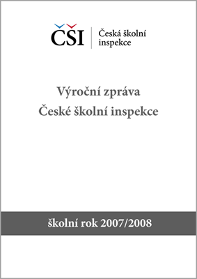Výroční zpráva ČŠI za školní rok 2007/2008