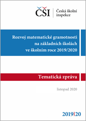 Tematická zpráva - Rozvoj matematické gramotnosti na základních školách ve školním roce 2019/2020