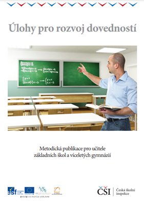 Česká školní inspekce vydala metodickou publikaci s úlohami pro rozvoj dovedností