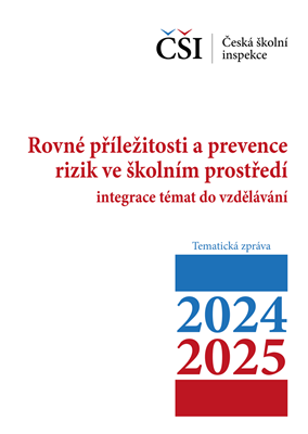 Tematická zpráva - Rovné příležitosti a prevence rizik ve školním prostředí